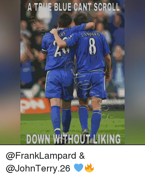a-tdue-blue-cant-scroll-lampard-down-wthoutliking-franklampard-23817327.png.e12d1e598410333ebe7671e7404cc40d.png