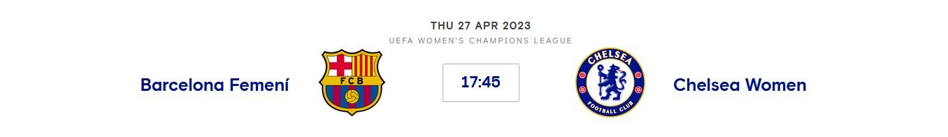 Barcelona Women V Chelsea Women (W CL) Thur 27th April 2023 17:45